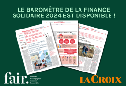 Baromètre de la finance solidaire FAIR - La Croix 2024