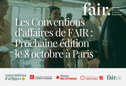 Conventions d'affaires 2024 : la prochaine édition le 8 octobre à Paris !